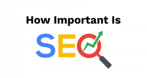 SEO and its importance in business